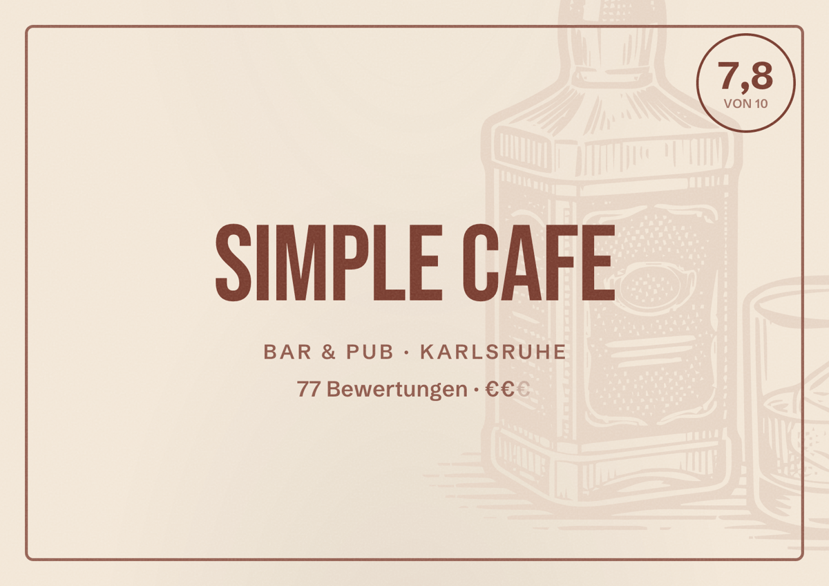 Illustriertes Poster von Simple Cafe, Bar & Pub in Karlsruhe: Bewertung 7,8 von 10 aus 77 Bewertungen, Preisniveau €€