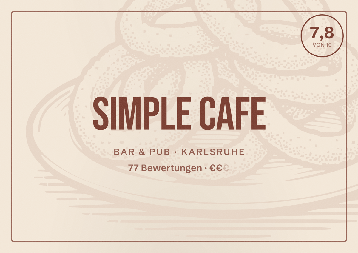 Illustriertes Poster von Simple Cafe, Bar & Pub in Karlsruhe: Bewertung 7,8 von 10 aus 77 Bewertungen, Preisniveau €€