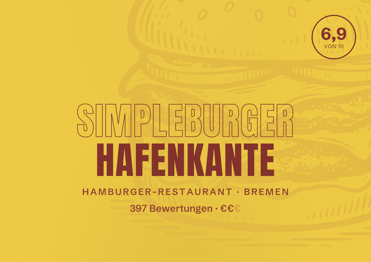 Illustriertes Poster von simpleburger Hafenkante, Hamburger-Restaurant in Bremen: Bewertung 6,9 von 10 aus 397 Bewertungen, Preisniveau €€