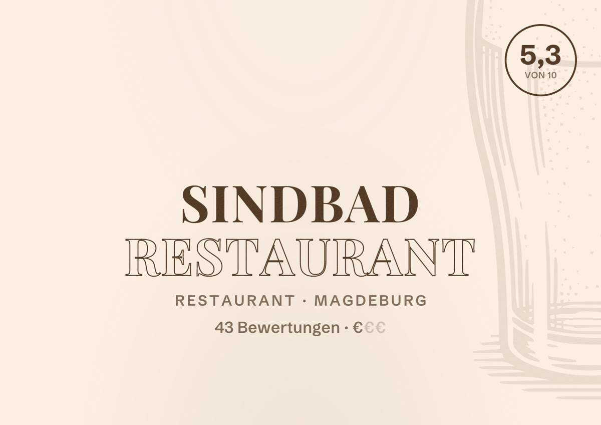 Illustriertes Poster von Sindbad restaurant, Restaurant in Magdeburg: Bewertung 5,3 von 10 aus 43 Bewertungen, Preisniveau €