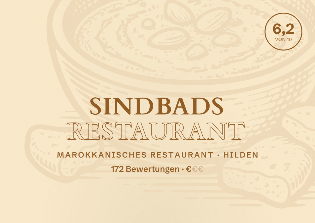 Illustriertes Poster von Sindbads Restaurant, Marokkanisches Restaurant in Hilden: Bewertung 6,2 von 10 aus 172 Bewertungen, Preisniveau €