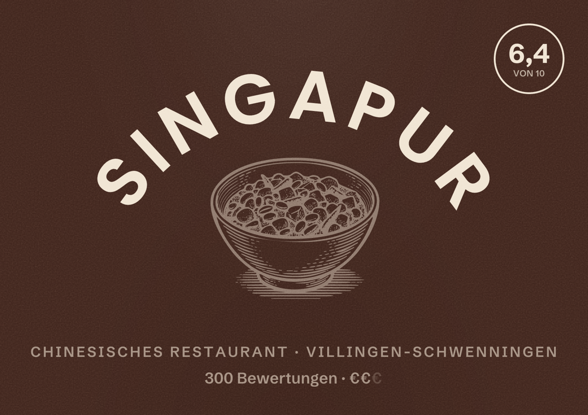 Illustriertes Poster von Singapur, Chinesisches Restaurant in Villingen-Schwenningen: Bewertung 6,4 von 10 aus 300 Bewertungen, Preisniveau €€