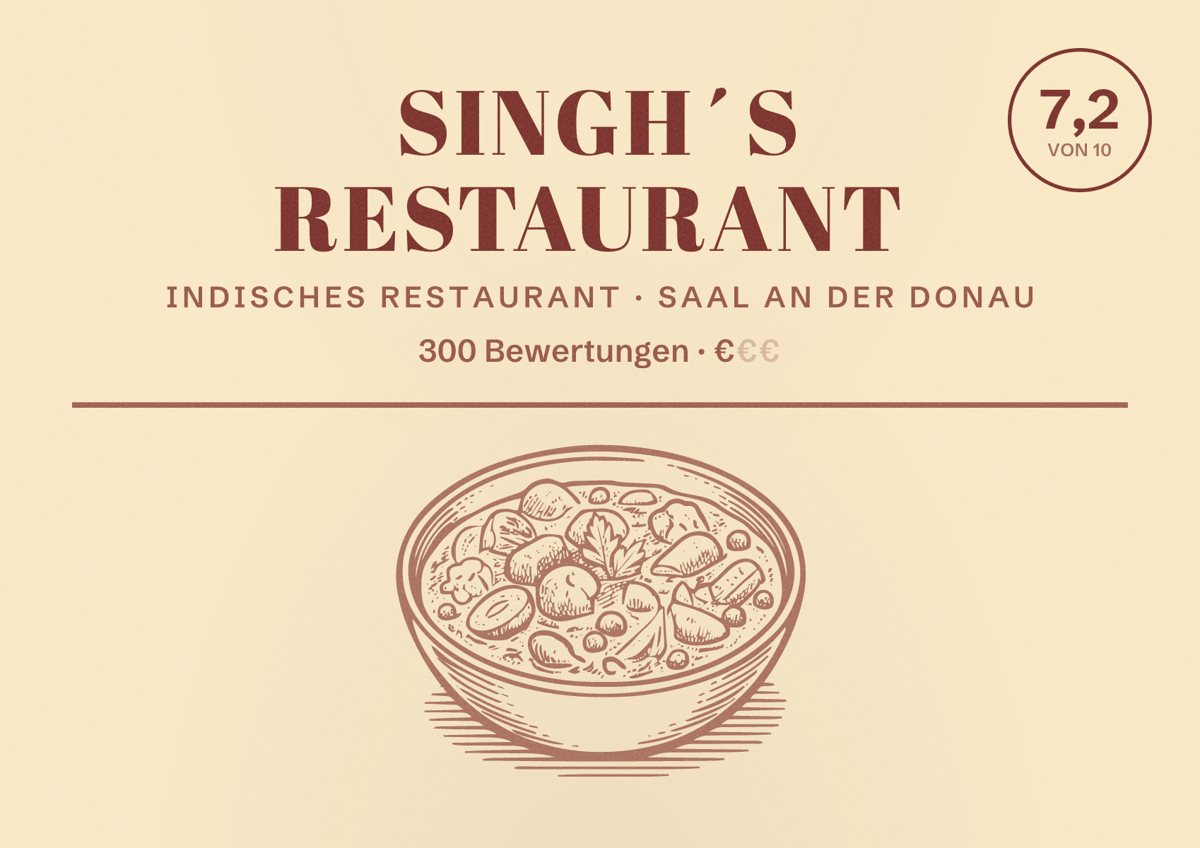 Illustriertes Poster von Singh´s Restaurant, Indisches Restaurant in Saal an der Donau: Bewertung 7,2 von 10 aus 300 Bewertungen, Preisniveau €