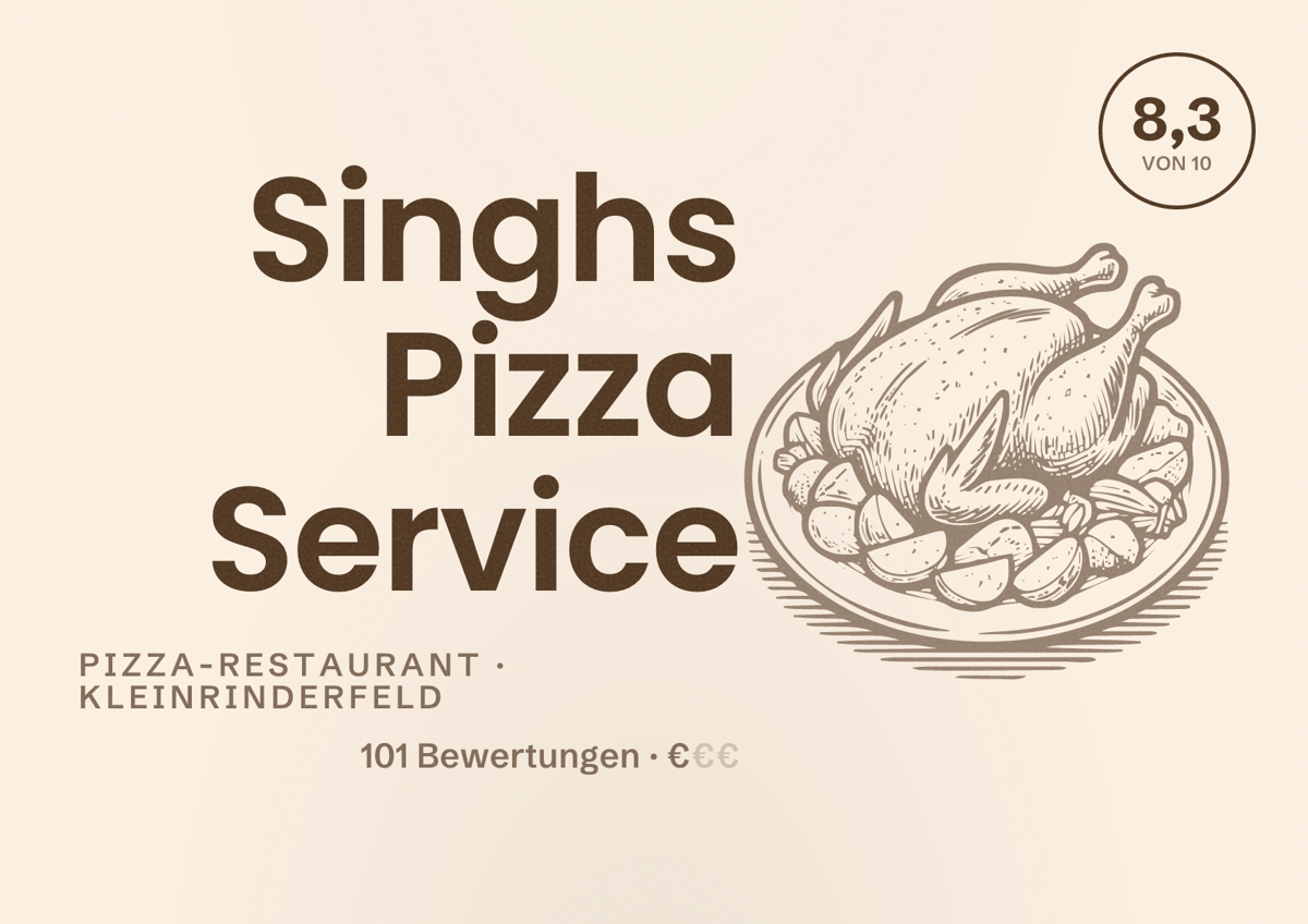 Illustriertes Poster von Singhs Pizza Service, Pizza-Restaurant in Kleinrinderfeld: Bewertung 8,3 von 10 aus 101 Bewertungen, Preisniveau €