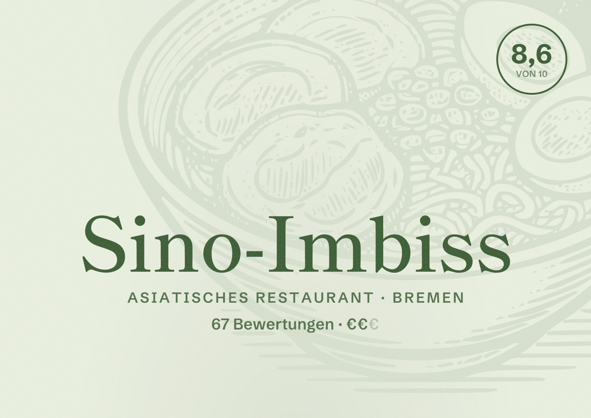 Illustriertes Poster von Sino-Imbiss, Asiatisches Restaurant in Bremen: Bewertung 8,6 von 10 aus 67 Bewertungen, Preisniveau €€