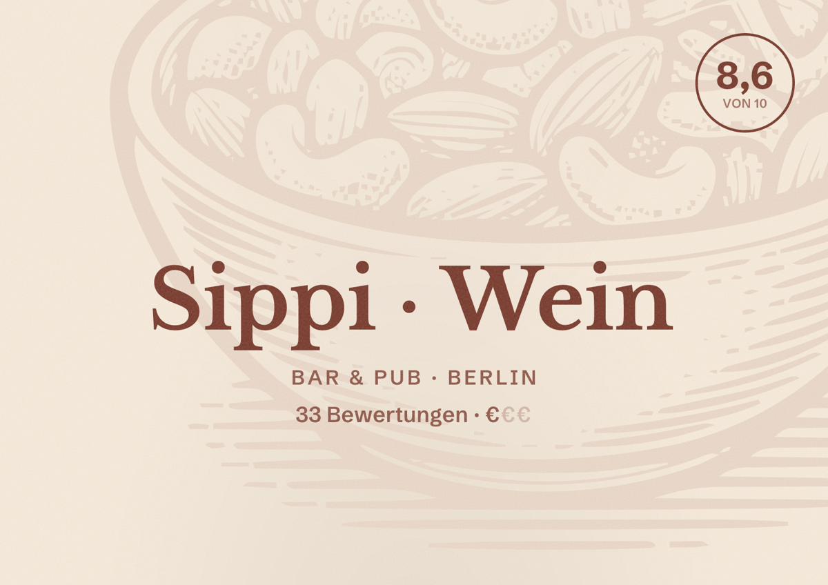 Illustriertes Poster von Sippi Wein, Bar & Pub in Berlin: Bewertung 8,6 von 10 aus 33 Bewertungen, Preisniveau €