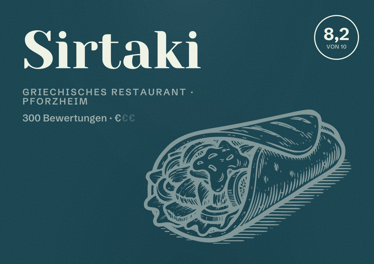 Illustriertes Poster von Sirtaki, Griechisches Restaurant in Pforzheim: Bewertung 8,2 von 10 aus 300 Bewertungen, Preisniveau €