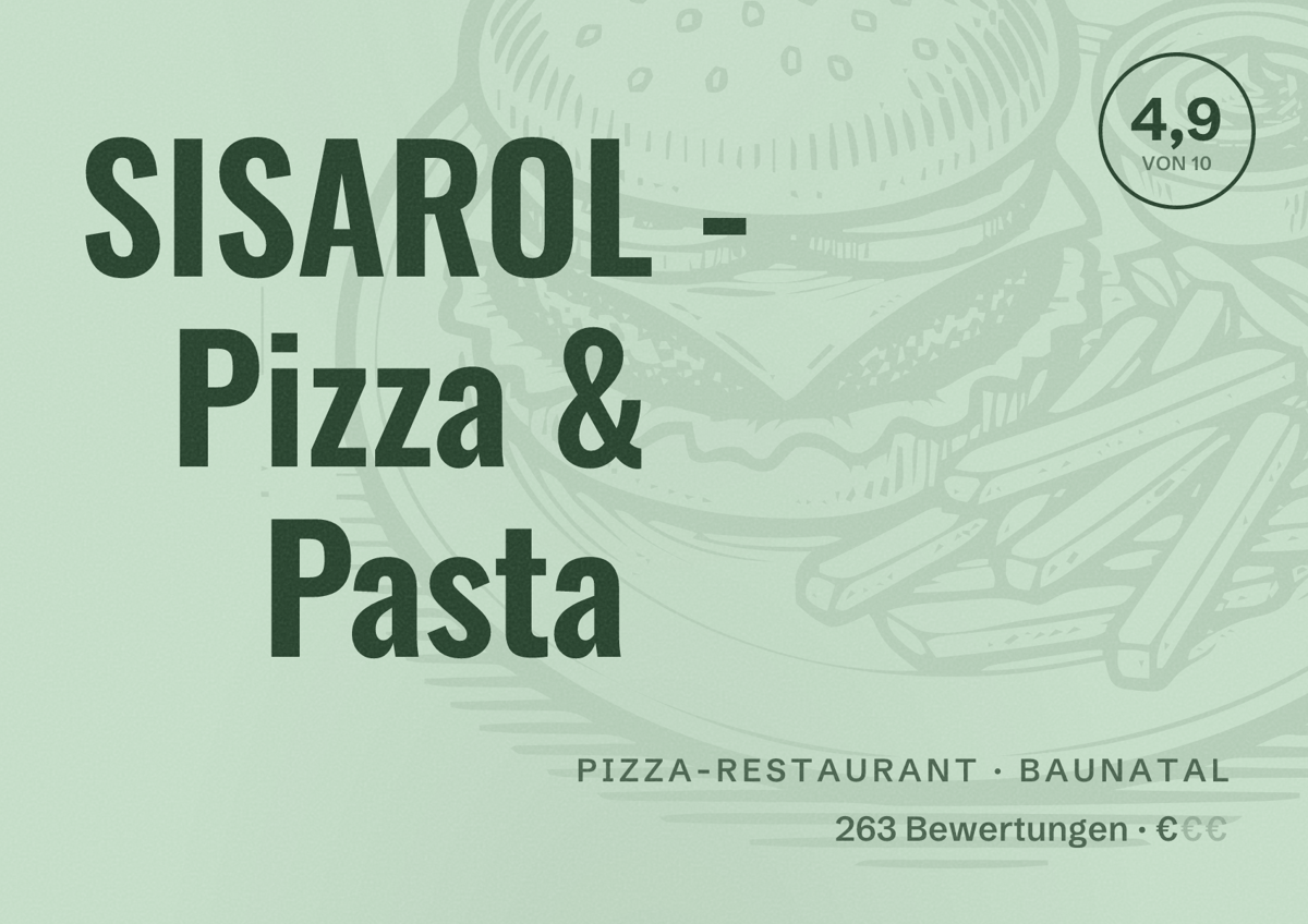 Illustriertes Poster von SISAROL - Pizza & Pasta, Pizza-Restaurant in Baunatal: Bewertung 4,9 von 10 aus 263 Bewertungen, Preisniveau €