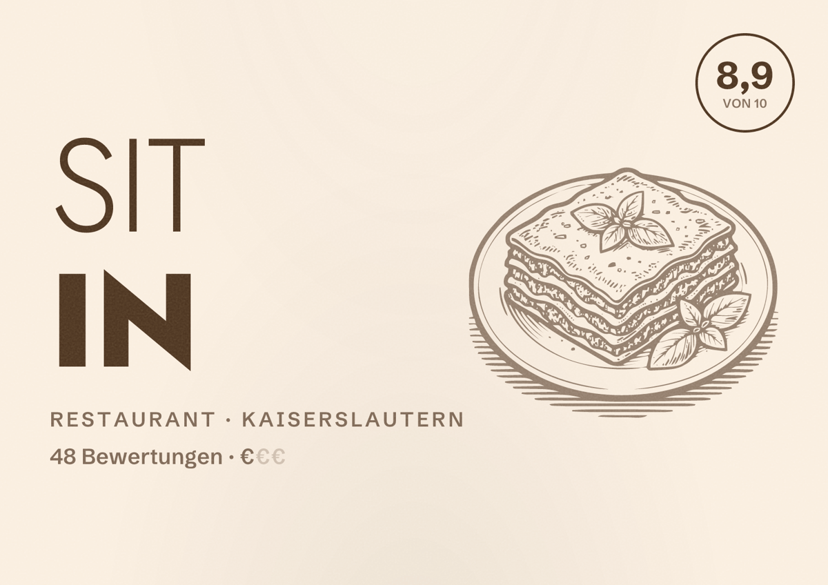 Illustriertes Poster von SIT IN, Restaurant in Kaiserslautern: Bewertung 8,9 von 10 aus 48 Bewertungen, Preisniveau €