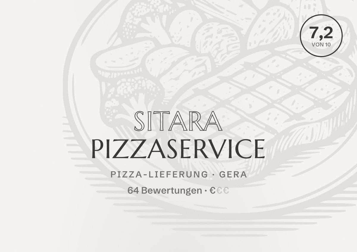 Illustriertes Poster von Sitara Pizzaservice, Pizza-Lieferung in Gera: Bewertung 7,2 von 10 aus 64 Bewertungen, Preisniveau €