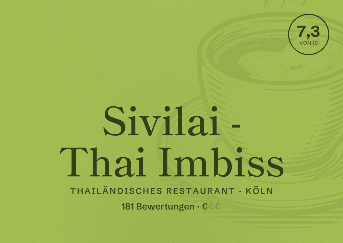 Illustriertes Poster von Sivilai - Thai Imbiss, Thailändisches Restaurant in Köln: Bewertung 7,3 von 10 aus 181 Bewertungen, Preisniveau €