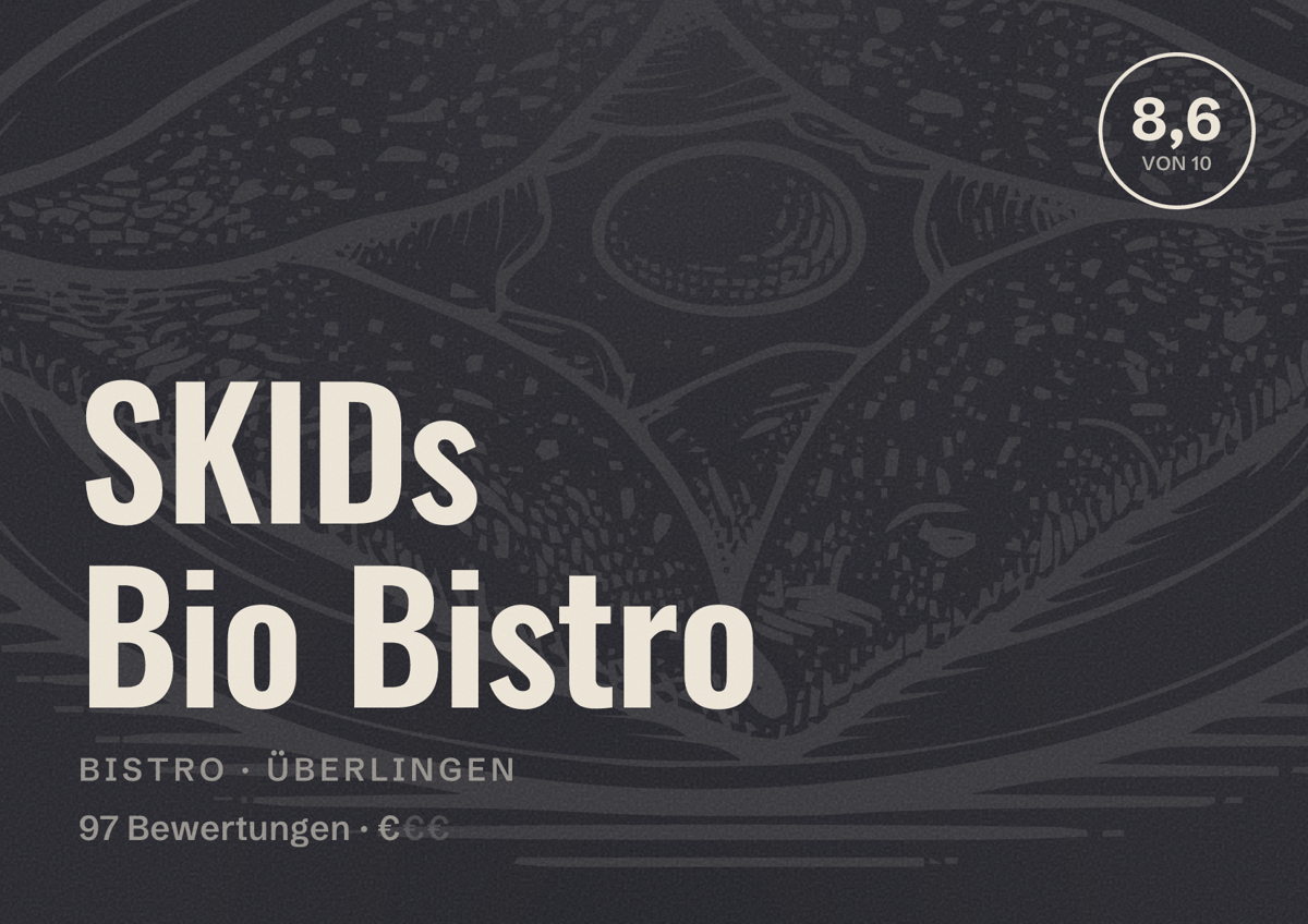 Illustriertes Poster von SKIDs Bio Bistro, Bistro in Überlingen: Bewertung 8,6 von 10 aus 97 Bewertungen, Preisniveau €