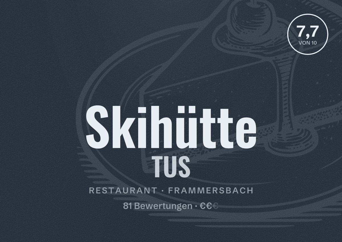 Illustriertes Poster von Skihütte TUS, Restaurant in Frammersbach: Bewertung 7,7 von 10 aus 81 Bewertungen, Preisniveau €€