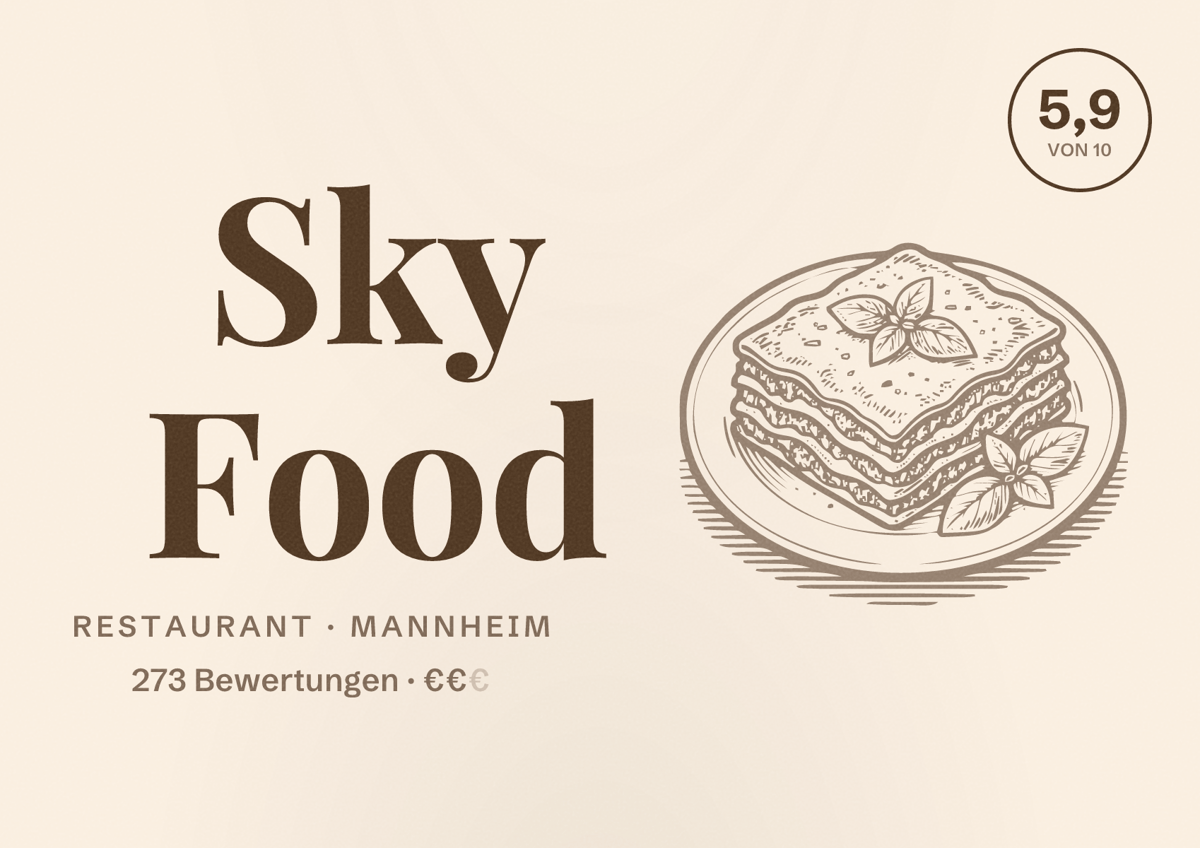 Illustriertes Poster von Sky Food, Restaurant in Mannheim: Bewertung 5,9 von 10 aus 273 Bewertungen, Preisniveau €€