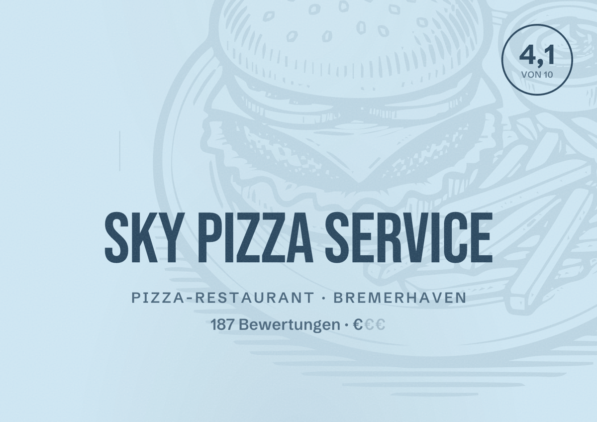 Illustriertes Poster von Sky Pizza Service, Pizza-Restaurant in Bremerhaven: Bewertung 4,1 von 10 aus 187 Bewertungen, Preisniveau €
