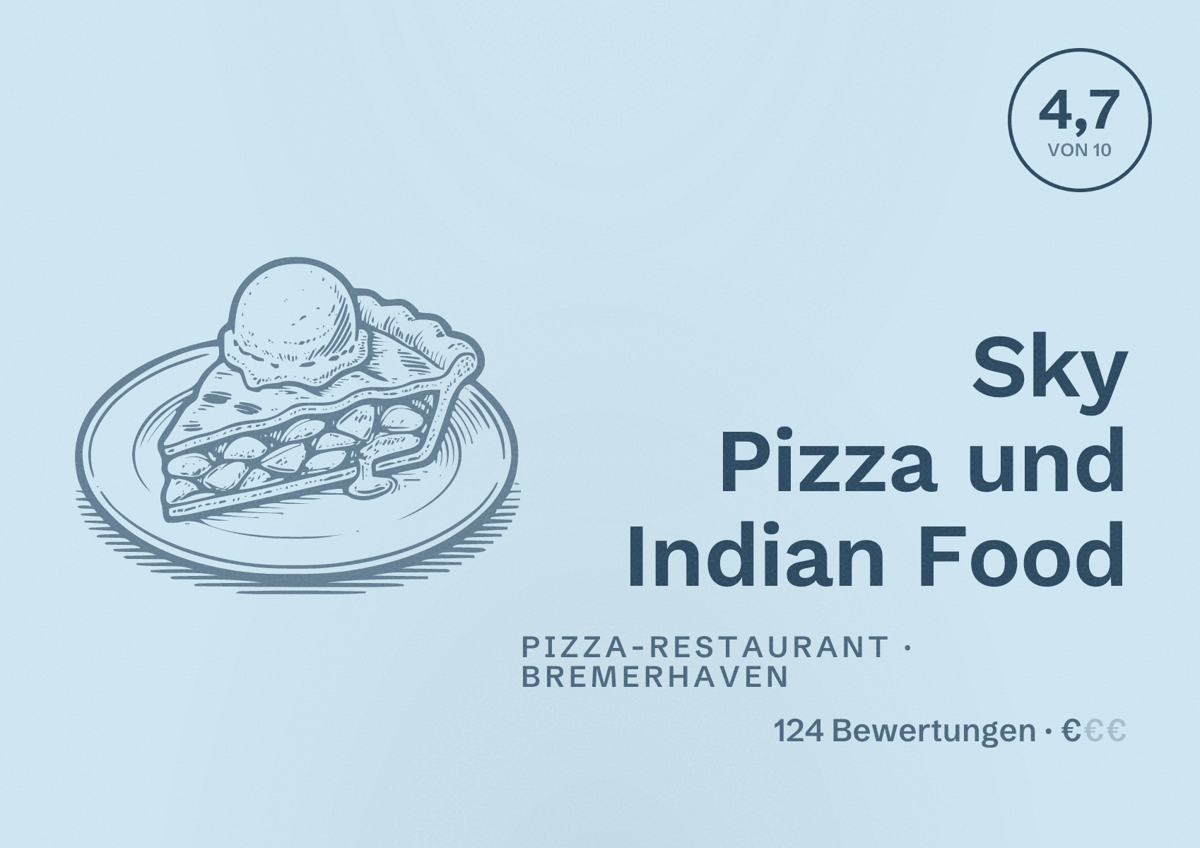 Illustriertes Poster von Sky Pizza und Indian Food, Pizza-Restaurant in Bremerhaven: Bewertung 4,7 von 10 aus 124 Bewertungen, Preisniveau €