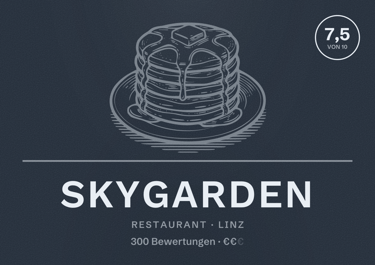 Illustriertes Poster von SKYGARDEN, Restaurant in Linz: Bewertung 7,5 von 10 aus 300 Bewertungen, Preisniveau €€