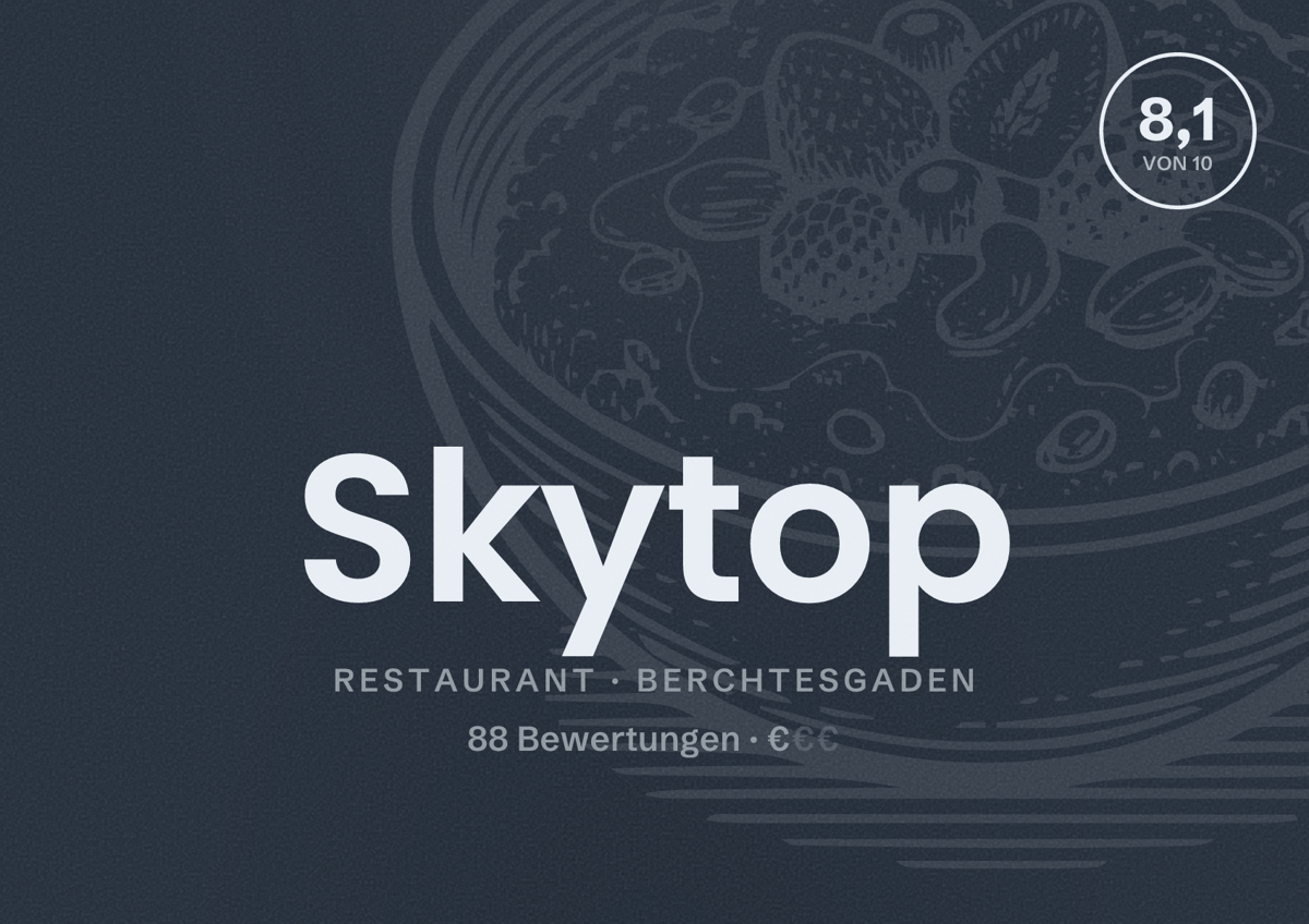 Illustriertes Poster von Skytop, Restaurant in Berchtesgaden: Bewertung 8,1 von 10 aus 88 Bewertungen, Preisniveau €