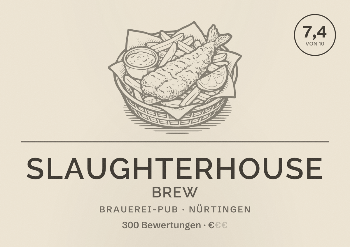 Illustriertes Poster von Slaughterhouse Brew, Brauerei-Pub in Nürtingen: Bewertung 7,4 von 10 aus 300 Bewertungen, Preisniveau €