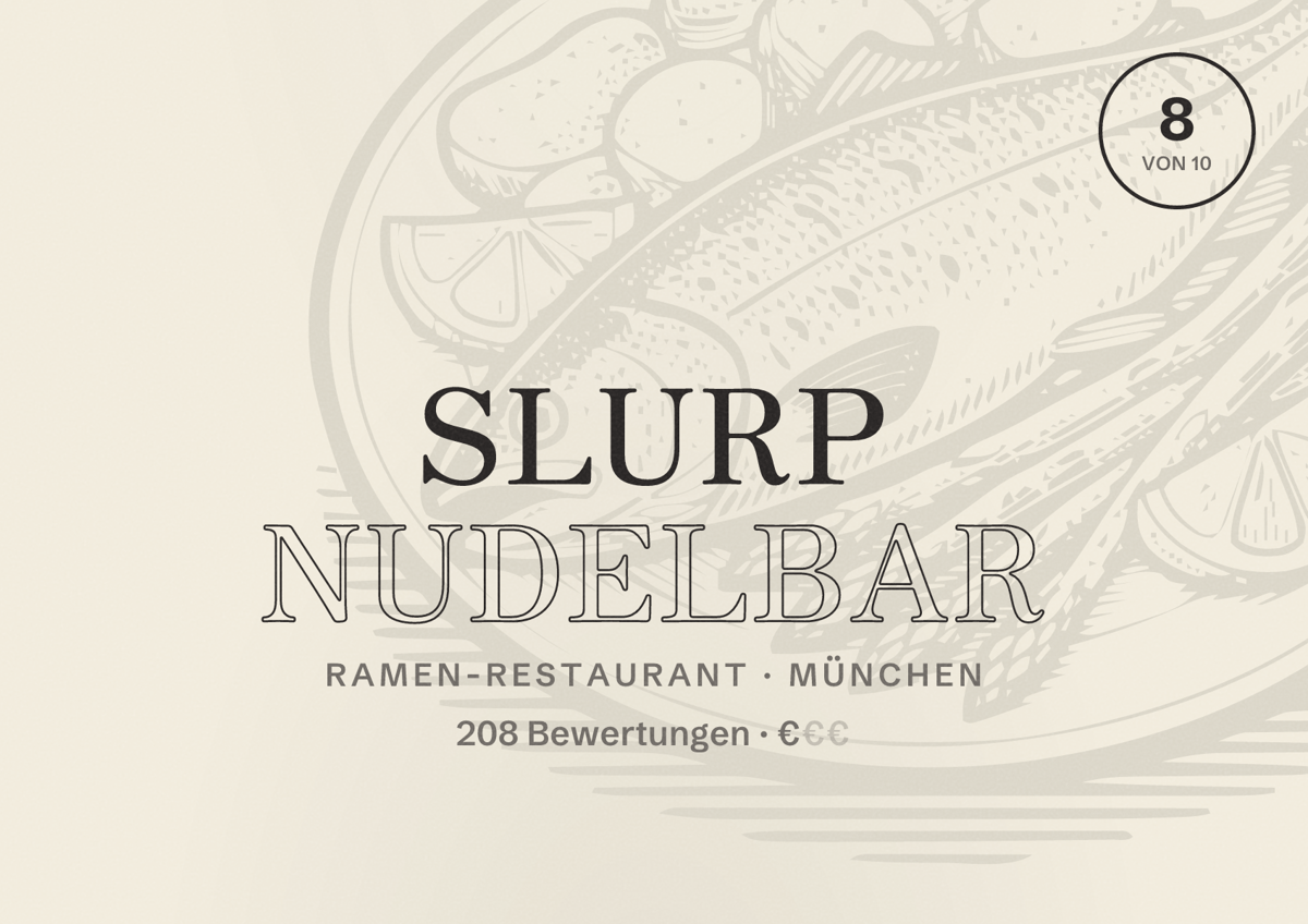 Illustriertes Poster von Slurp Nudelbar, Ramen-Restaurant in München: Bewertung 8,0 von 10 aus 208 Bewertungen, Preisniveau €