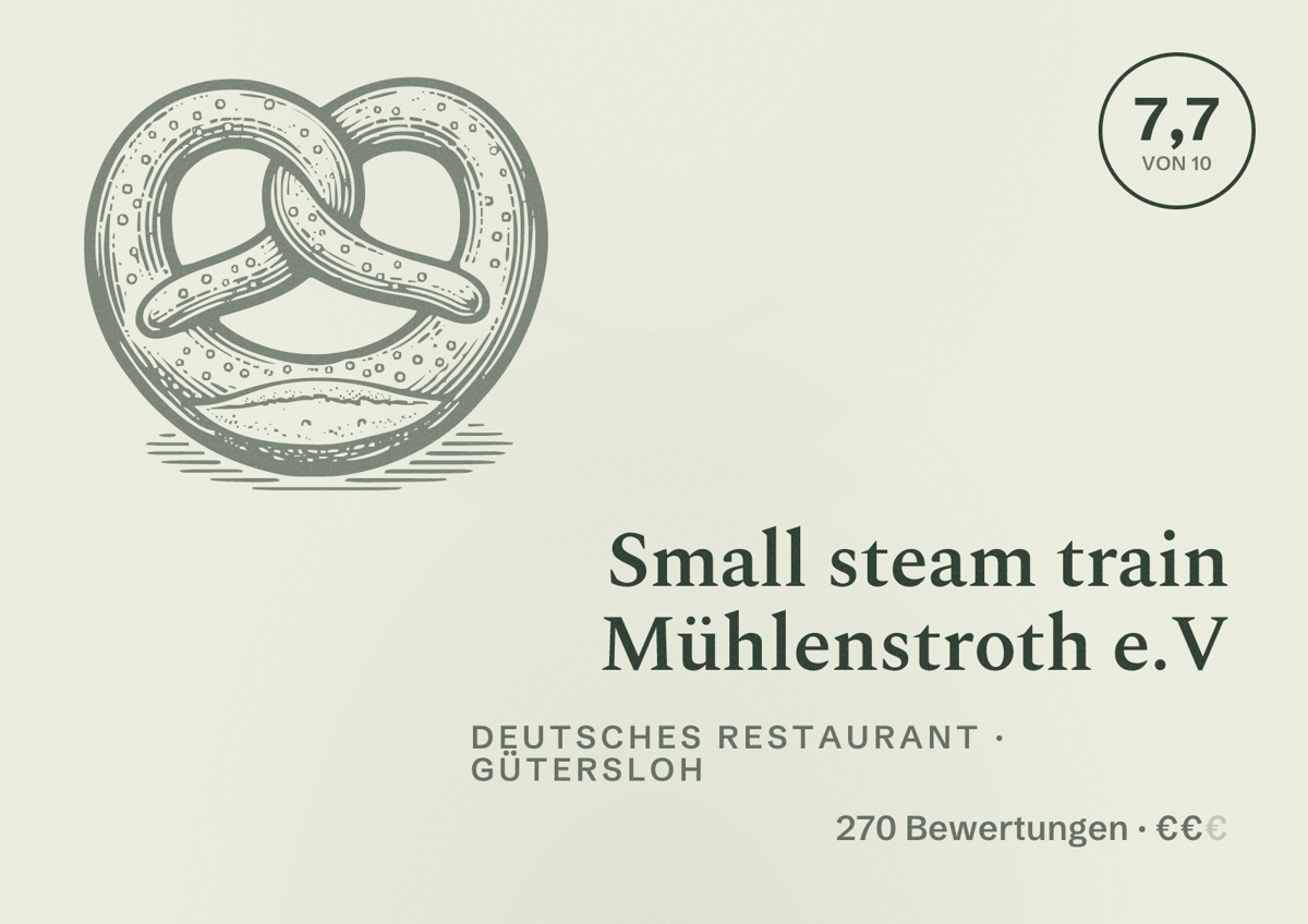 Illustriertes Poster von Small steam train Mühlenstroth e.V, Deutsches Restaurant in Gütersloh: Bewertung 7,7 von 10 aus 270 Bewertungen, Preisniveau €€