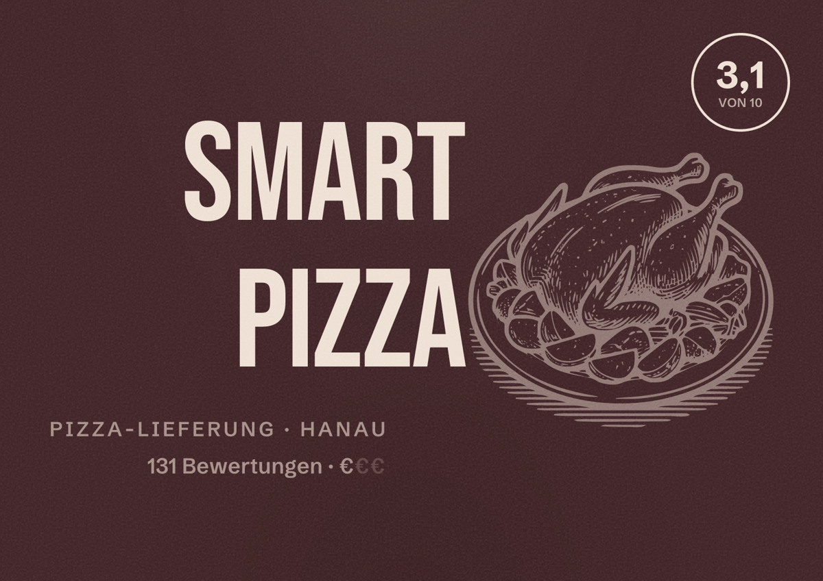 Illustriertes Poster von Smart Pizza, Pizza-Lieferung in Hanau: Bewertung 3,1 von 10 aus 131 Bewertungen, Preisniveau €