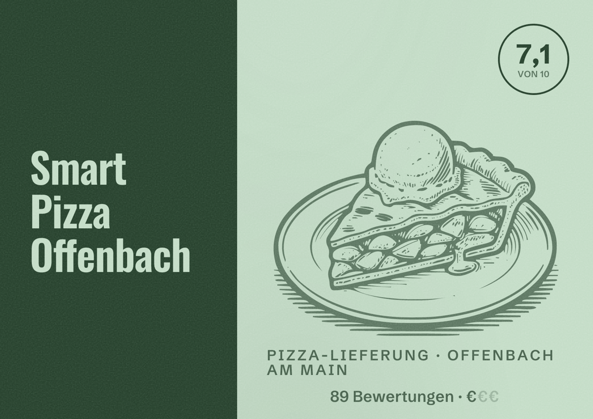 Illustriertes Poster von Smart Pizza Offenbach, Pizza-Lieferung in Offenbach am Main: Bewertung 7,1 von 10 aus 89 Bewertungen, Preisniveau €