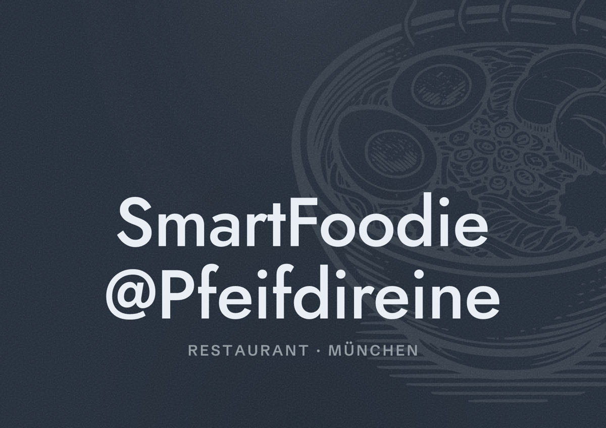 Illustriertes Poster von SmartFoodie @Pfeifdireine, Restaurant in München