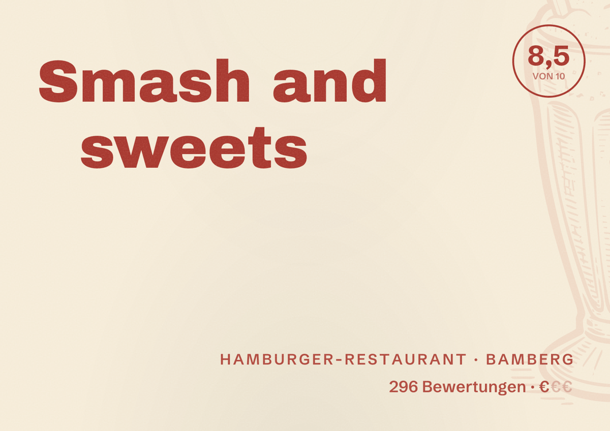 Illustriertes Poster von Smash and sweets, Hamburger-Restaurant in Bamberg: Bewertung 8,5 von 10 aus 296 Bewertungen, Preisniveau €