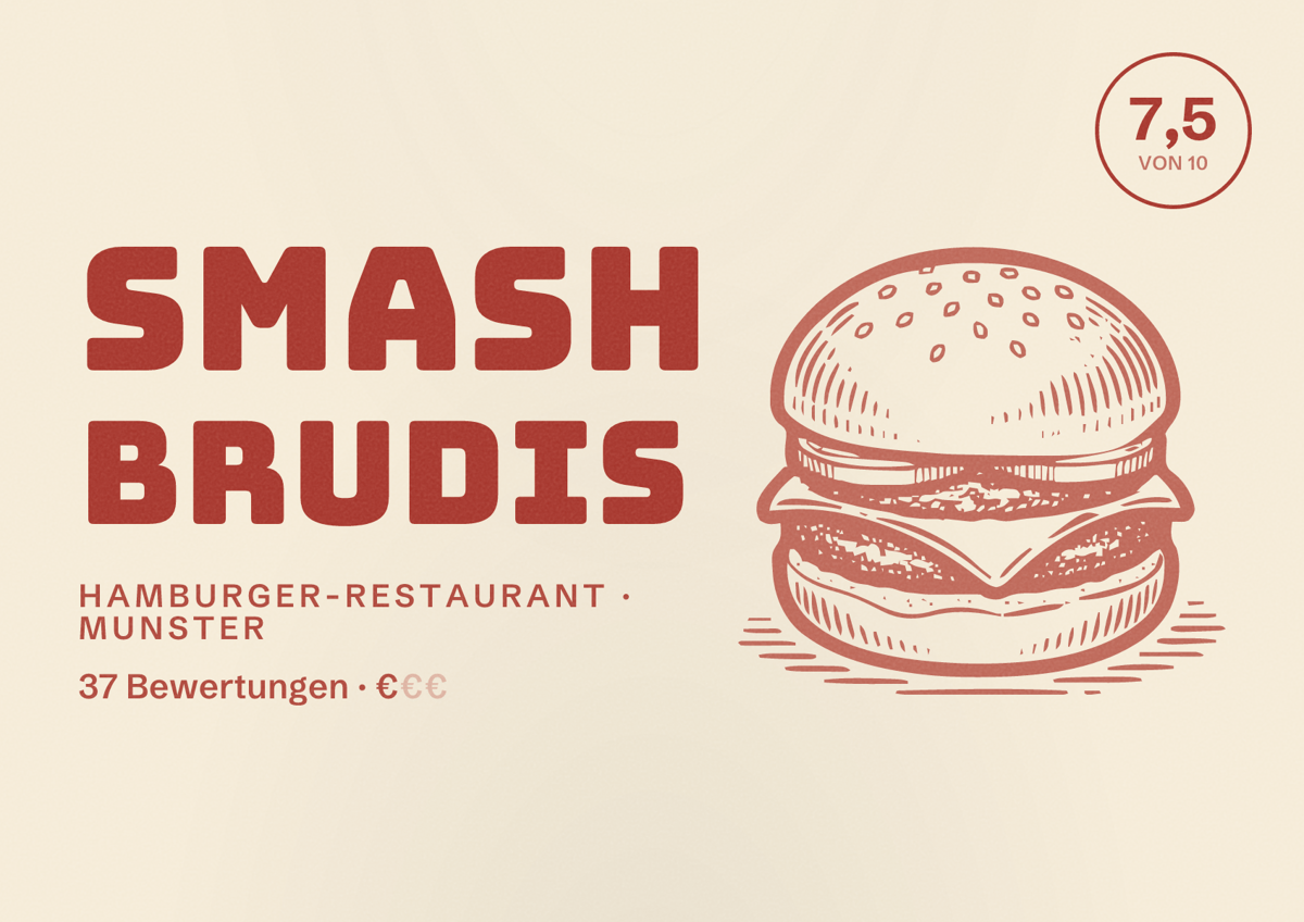 Illustriertes Poster von Smash Brudis, Hamburger-Restaurant in Munster: Bewertung 7,5 von 10 aus 37 Bewertungen, Preisniveau €