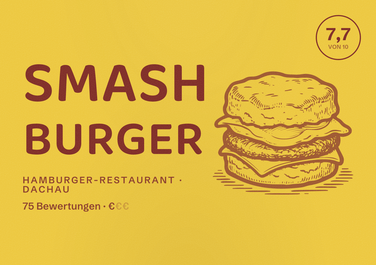 Illustriertes Poster von Smash Burger, Hamburger-Restaurant in Dachau: Bewertung 7,7 von 10 aus 75 Bewertungen, Preisniveau €