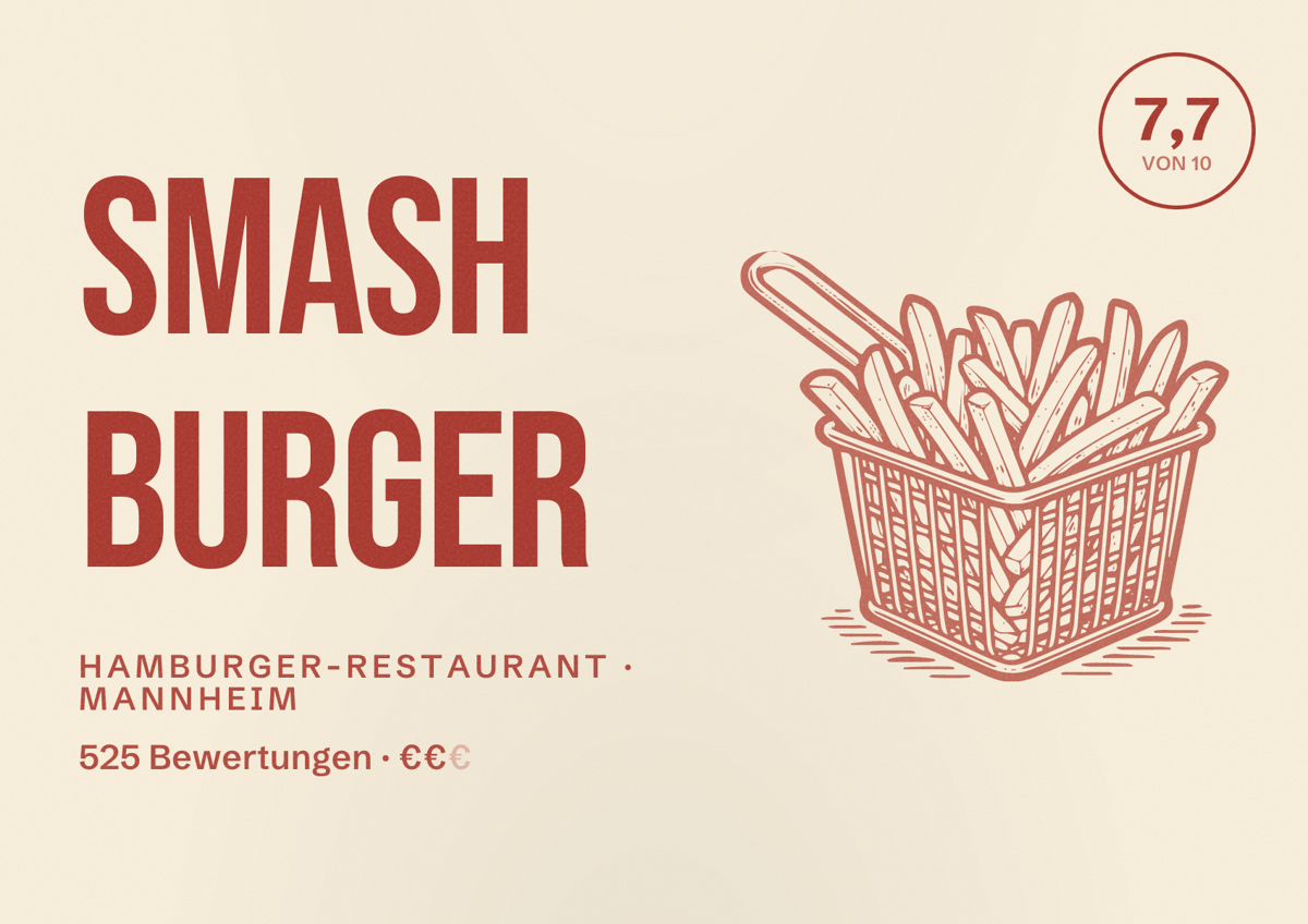Illustriertes Poster von Smash Burger, Hamburger-Restaurant in Mannheim: Bewertung 7,7 von 10 aus 525 Bewertungen, Preisniveau €€