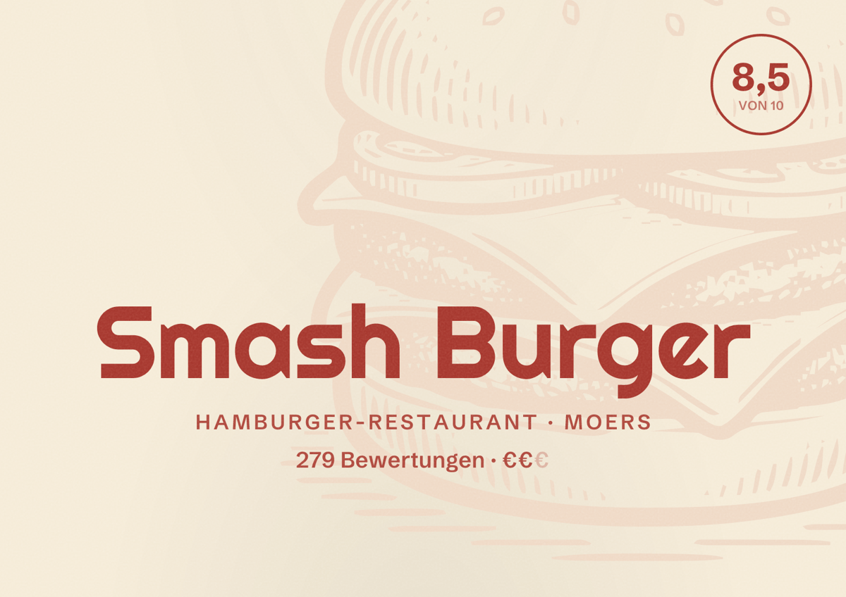 Illustriertes Poster von Smash Burger, Hamburger-Restaurant in Moers: Bewertung 8,5 von 10 aus 279 Bewertungen, Preisniveau €€