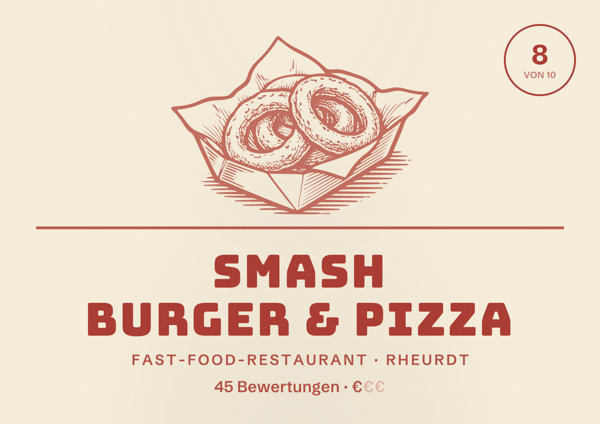 Illustriertes Poster von Smash Burger & Pizza, Fast-Food-Restaurant in Rheurdt: Bewertung 8 von 10 aus 45 Bewertungen, Preisniveau €