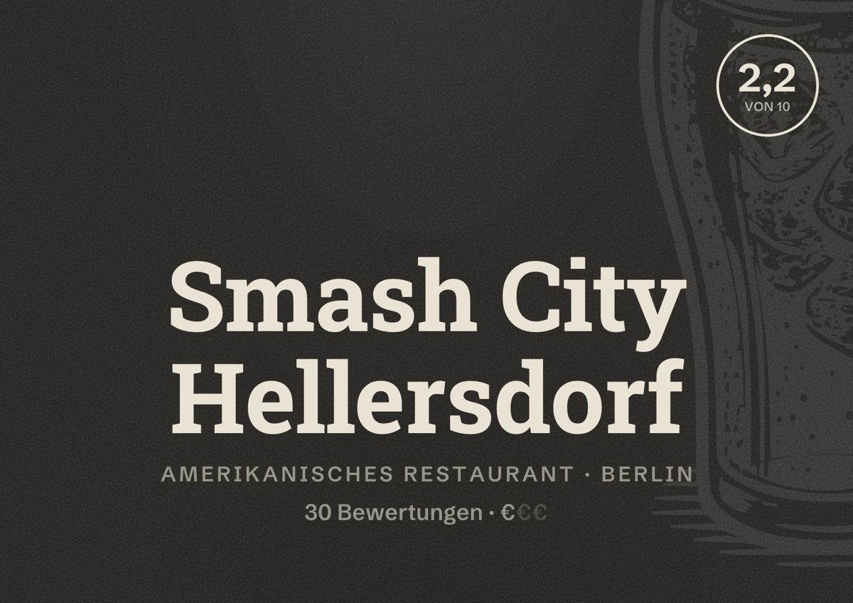 Illustriertes Poster von Smash City Hellersdorf, Amerikanisches Restaurant in Berlin: Bewertung 2,2 von 10 aus 30 Bewertungen, Preisniveau €