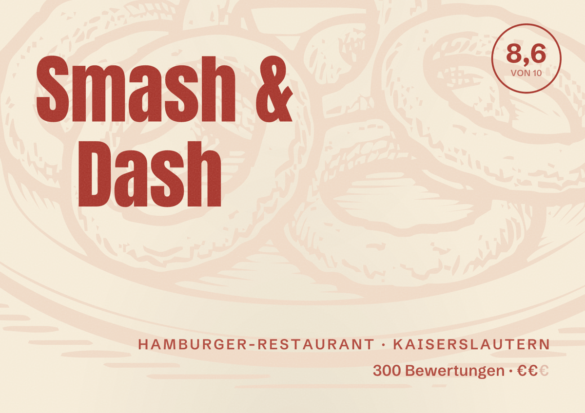 Illustriertes Poster von Smash & Dash, Hamburger-Restaurant in Kaiserslautern: Bewertung 8,6 von 10 aus 300 Bewertungen, Preisniveau €€