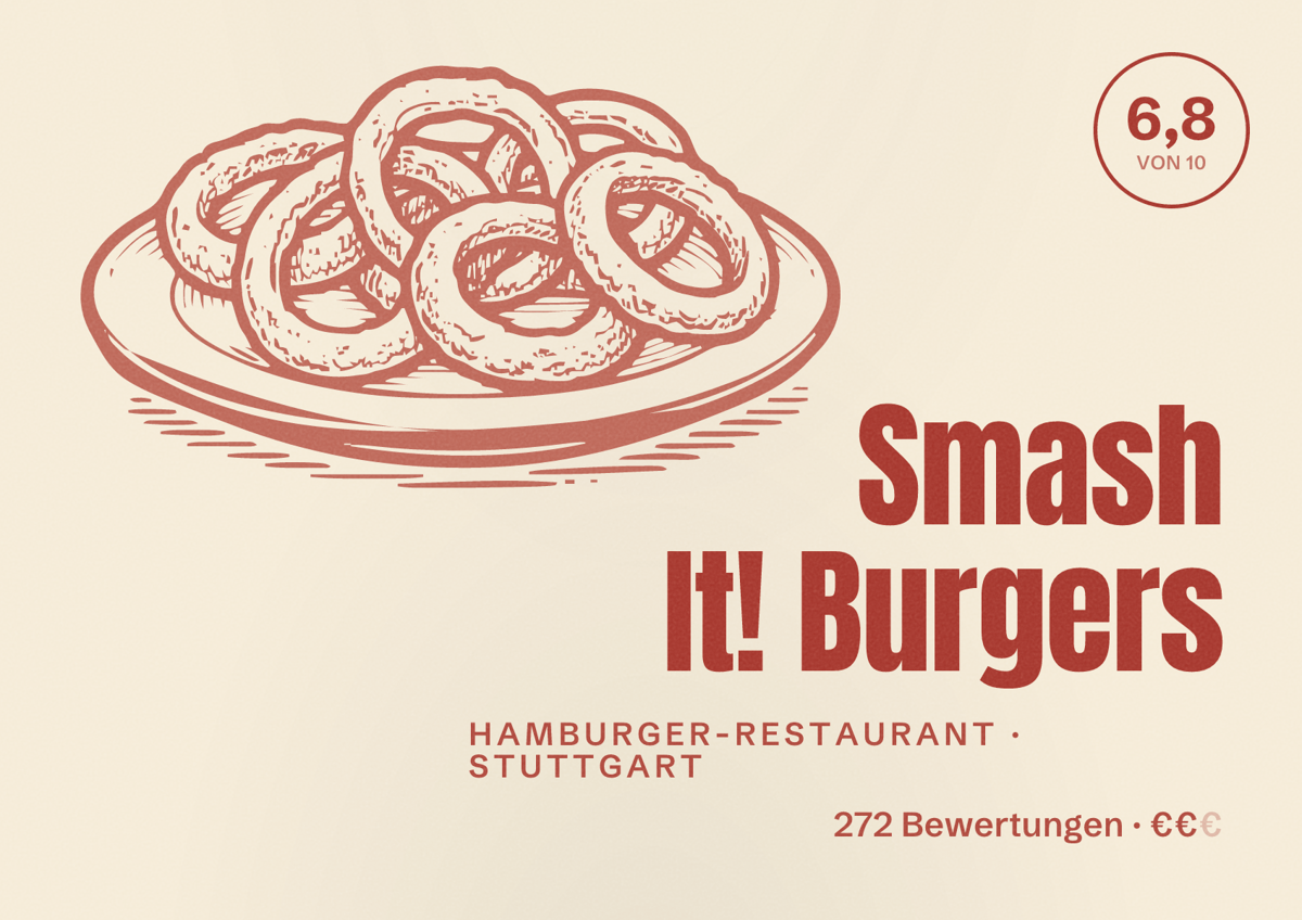 Illustriertes Poster von Smash It! Burgers, Hamburger-Restaurant in Stuttgart: Bewertung 6,8 von 10 aus 272 Bewertungen, Preisniveau €€