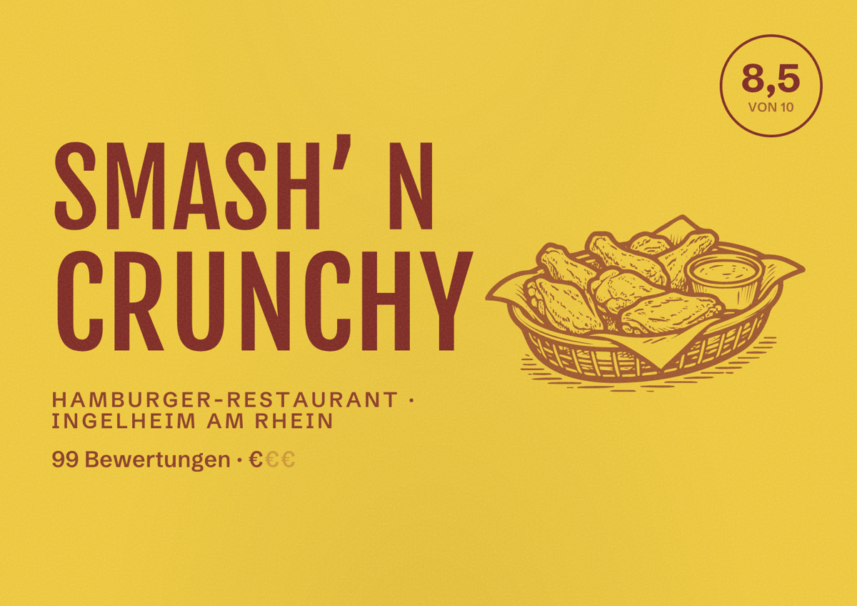 Illustriertes Poster von Smash’ N Crunchy, Hamburger-Restaurant in Ingelheim am Rhein: Bewertung 8,5 von 10 aus 99 Bewertungen, Preisniveau €