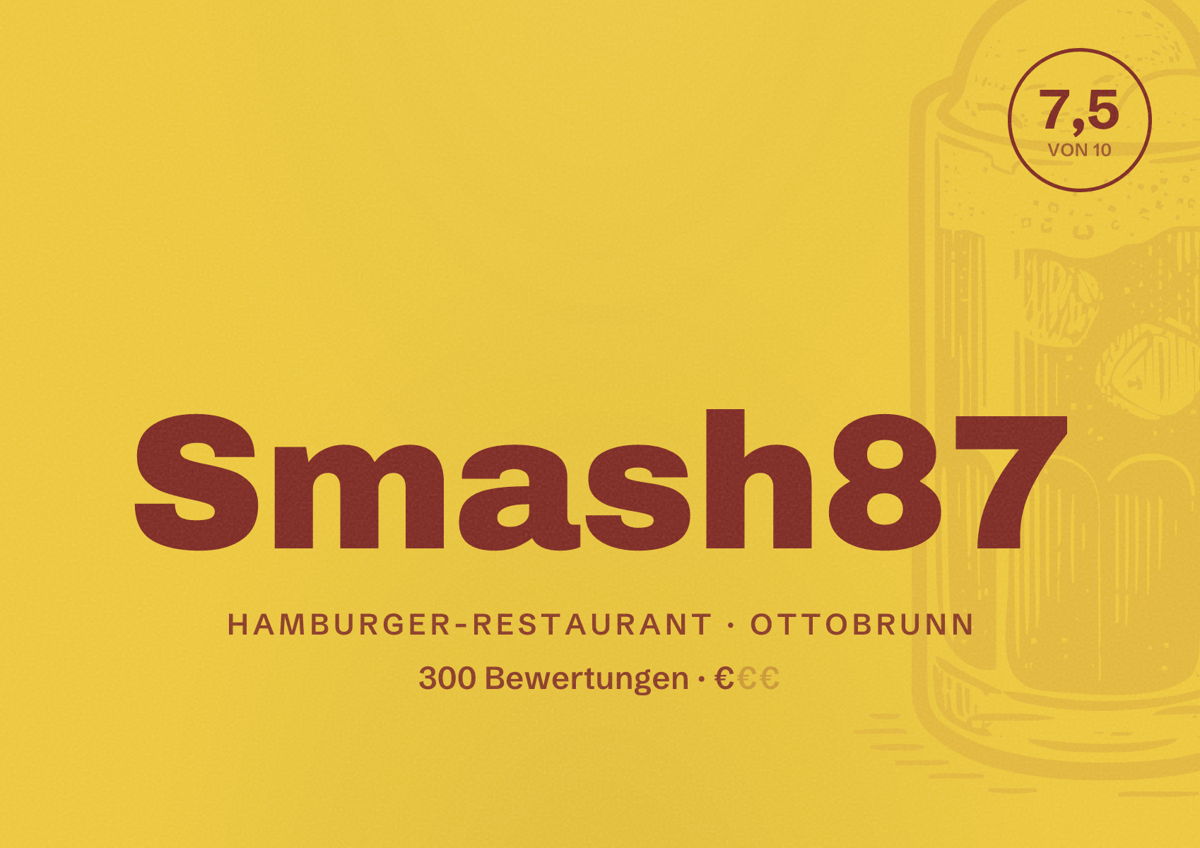 Illustriertes Poster von Smash87, Hamburger-Restaurant in Ottobrunn: Bewertung 7,5 von 10 aus 300 Bewertungen, Preisniveau €