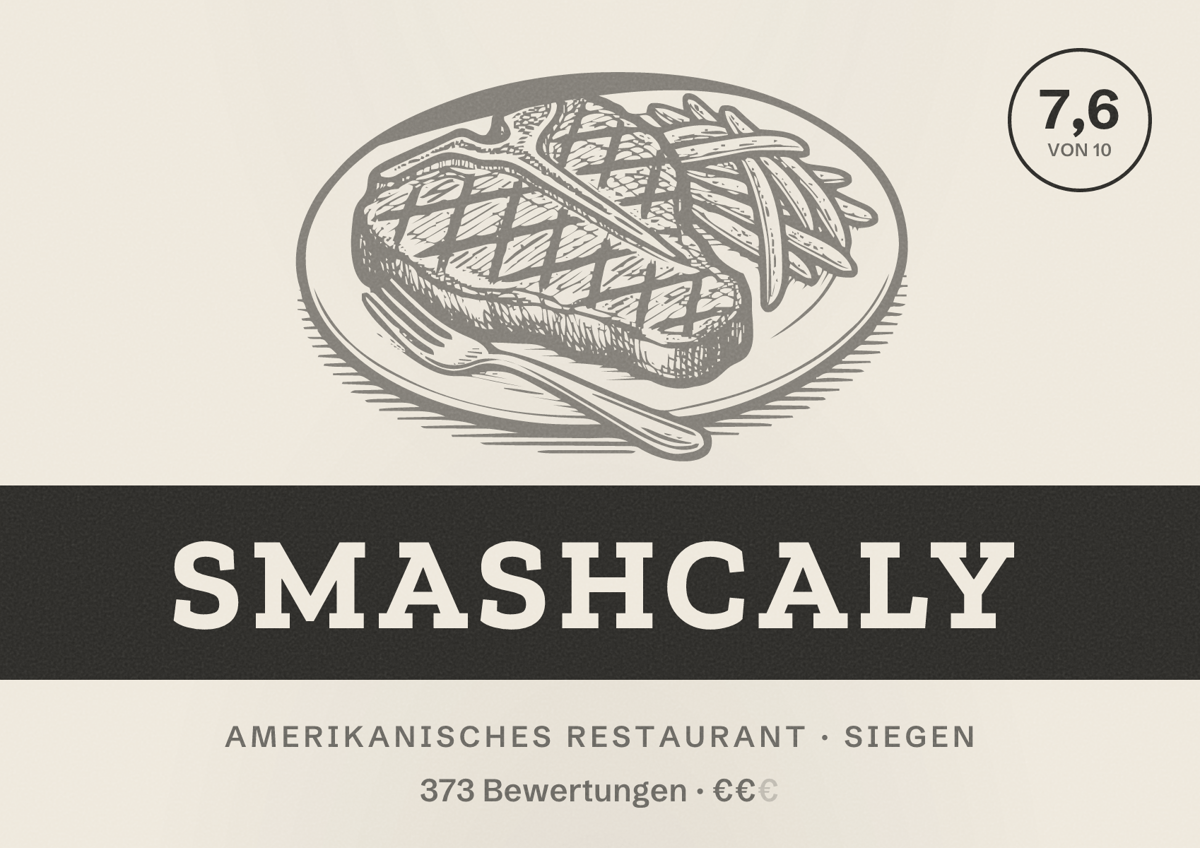 Illustriertes Poster von SmashCaly, Amerikanisches Restaurant in Siegen: Bewertung 7,6 von 10 aus 373 Bewertungen, Preisniveau €€