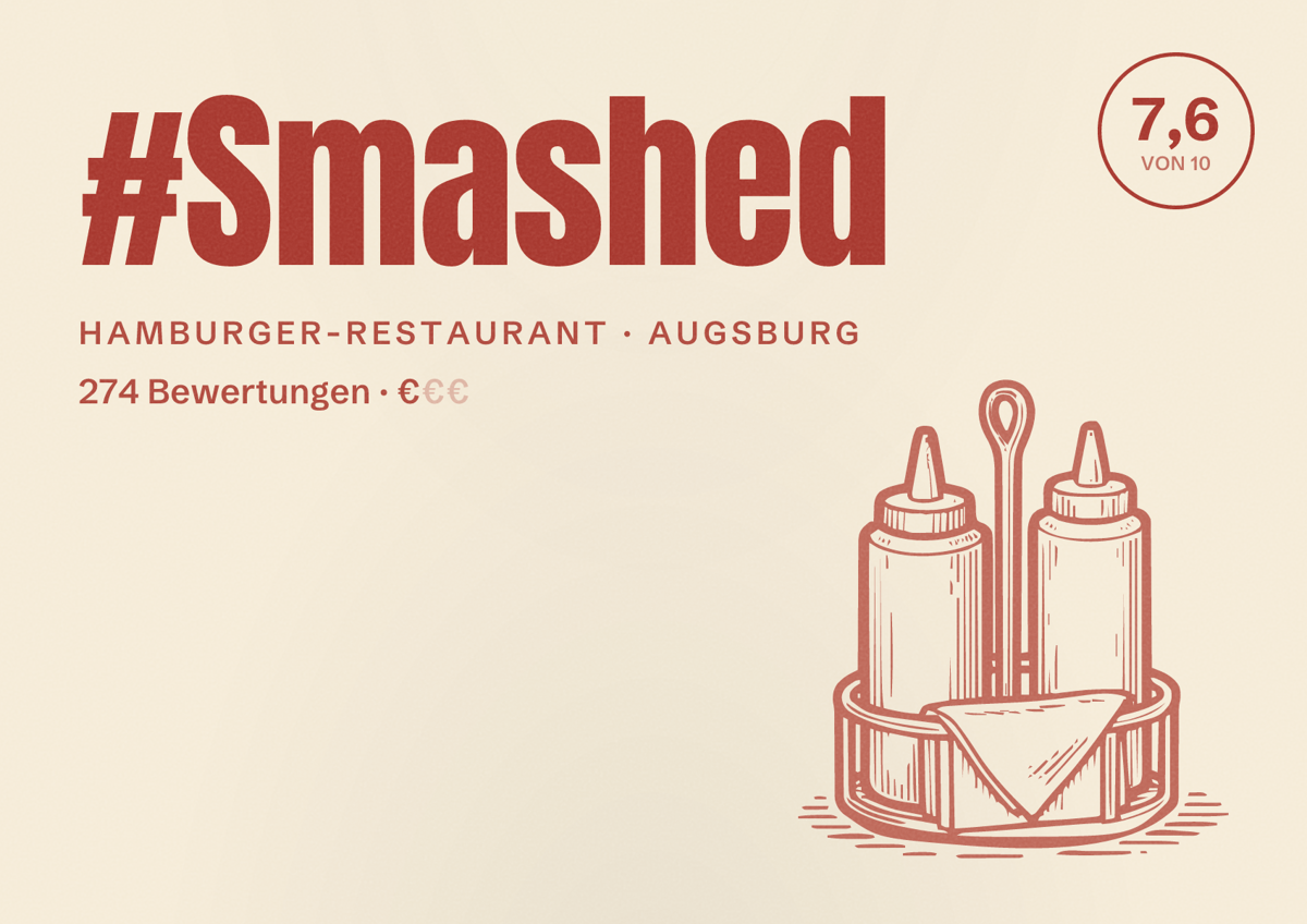 Illustriertes Poster von #Smashed, Hamburger-Restaurant in Augsburg: Bewertung 7,6 von 10 aus 274 Bewertungen, Preisniveau €