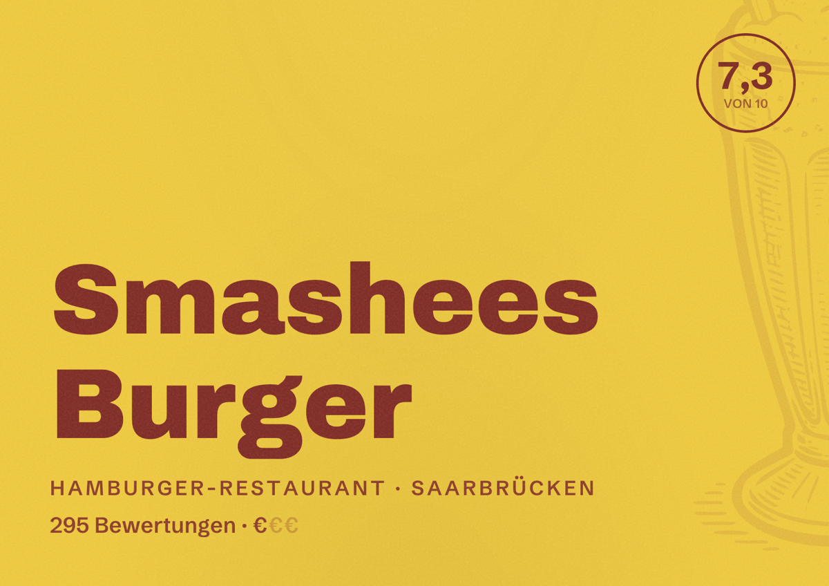 Illustriertes Poster von Smashees Burger, Hamburger-Restaurant in Saarbrücken: Bewertung 7,3 von 10 aus 295 Bewertungen, Preisniveau €