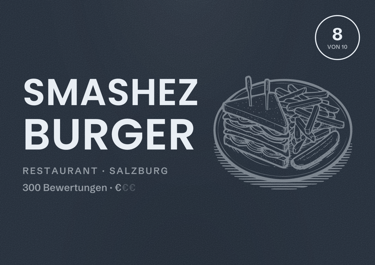 Illustriertes Poster von Smashez Burger, Restaurant in Salzburg: Bewertung 8 von 10 aus 300 Bewertungen, Preisniveau €