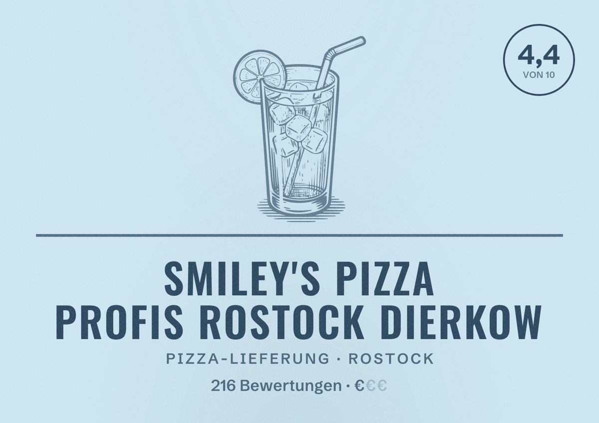 Illustriertes Poster von Smiley's Pizza Profis Rostock Dierkow, Pizza-Lieferung in Rostock: Bewertung 4,4 von 10 aus 216 Bewertungen, Preisniveau €