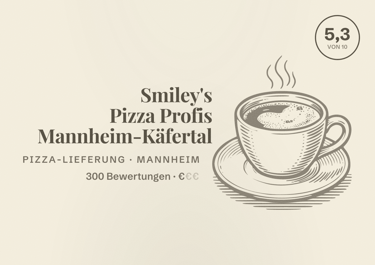 Illustriertes Poster von Smiley's Pizza Profis Mannheim-Käfertal, Pizza-Lieferung in Mannheim: Bewertung 5,3 von 10 aus 300 Bewertungen, Preisniveau €