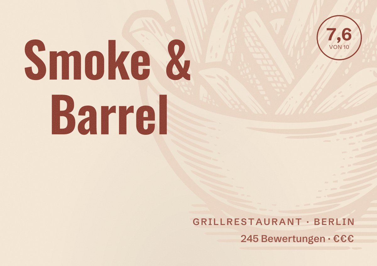 Illustriertes Poster von Smoke & Barrel, Grillrestaurant in Berlin: Bewertung 7,6 von 10 aus 245 Bewertungen, Preisniveau €€€