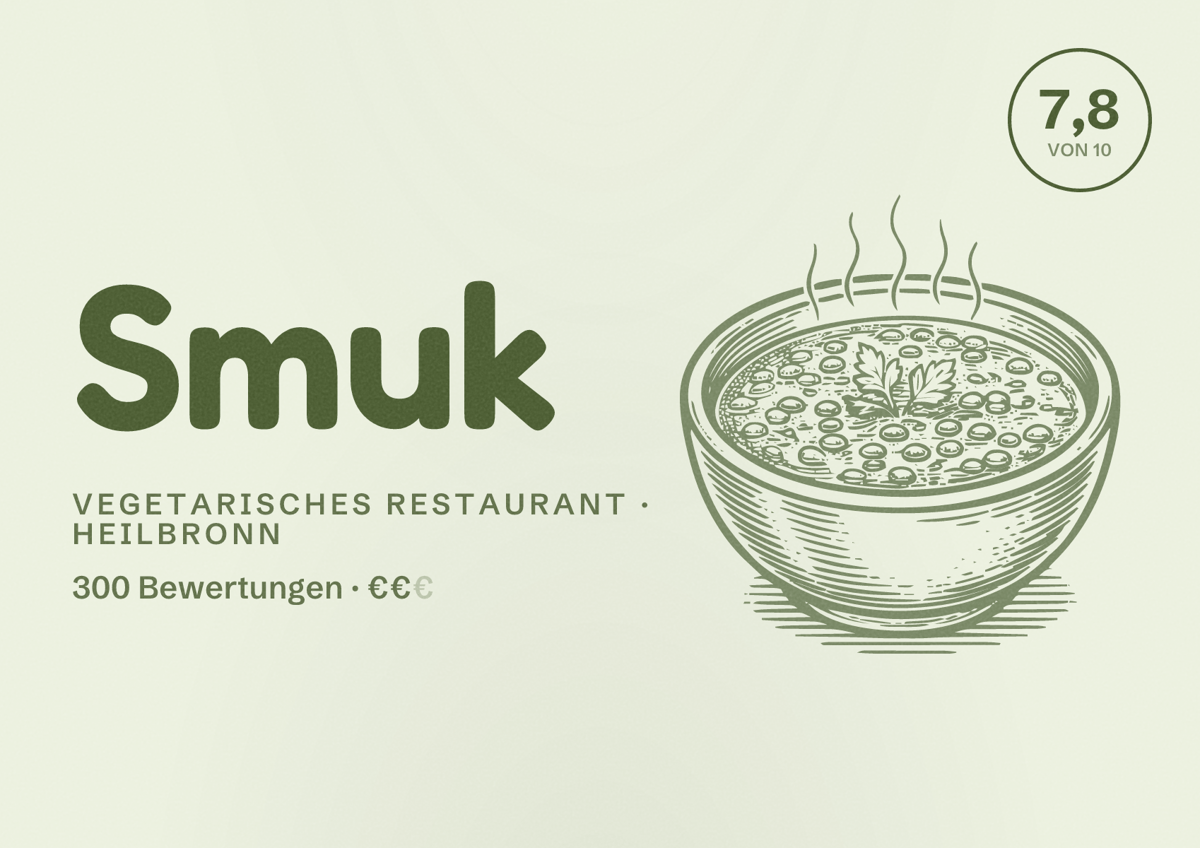 Illustriertes Poster von Smuk, Vegetarisches Restaurant in Heilbronn: Bewertung 7,8 von 10 aus 300 Bewertungen, Preisniveau €€