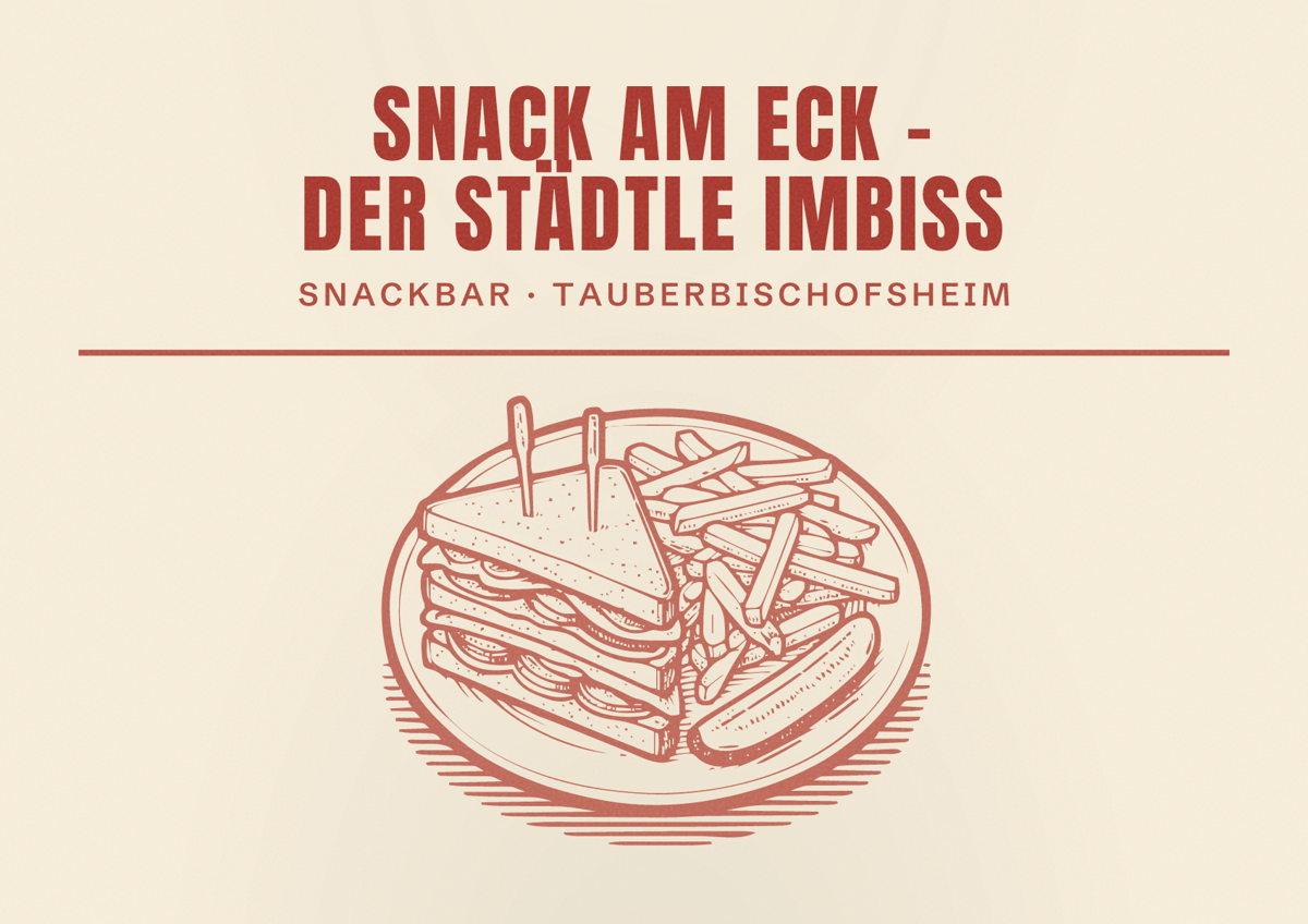 Illustriertes Poster von Snack am Eck - der Städtle Imbiss, Snackbar in Tauberbischofsheim