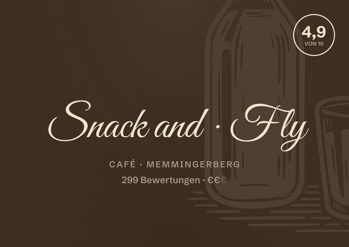 Illustriertes Poster von Snack and Fly, Café in Memmingerberg: Bewertung 4,9 von 10 aus 299 Bewertungen, Preisniveau €€
