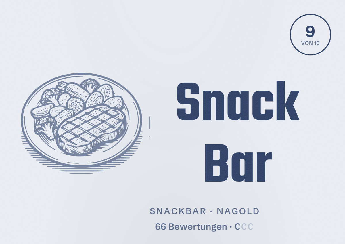 Illustriertes Poster von Snack Bar, Snackbar in Nagold: Bewertung 9 von 10 aus 66 Bewertungen, Preisniveau €